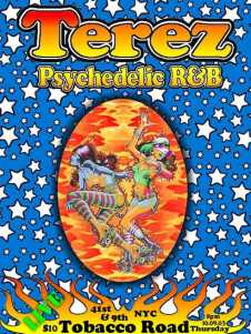 Only last Terez poster for the 10-9-2003 gig.